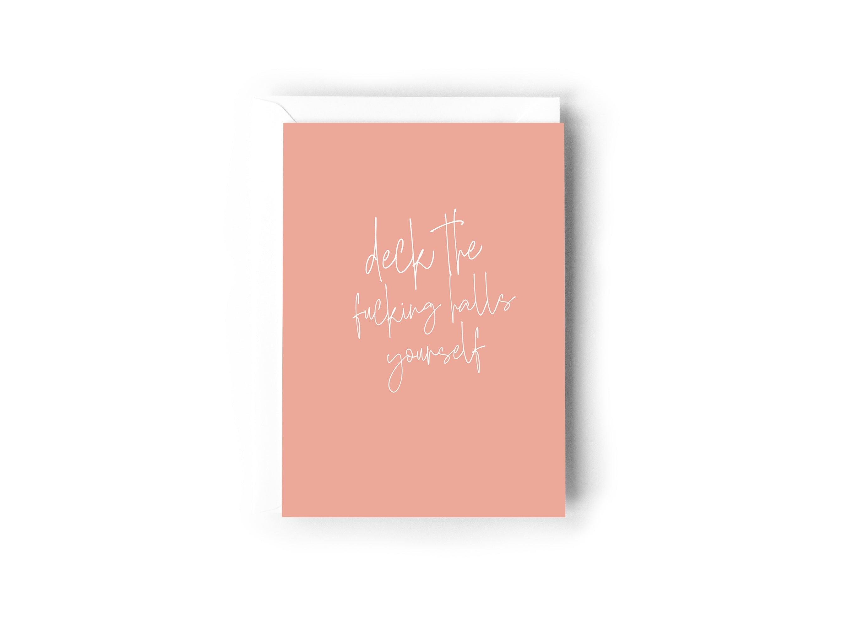 Deck the fucking halls yourself Creativien product_type art-noise.myshopify.com deck-the-fucking-halls-yourself