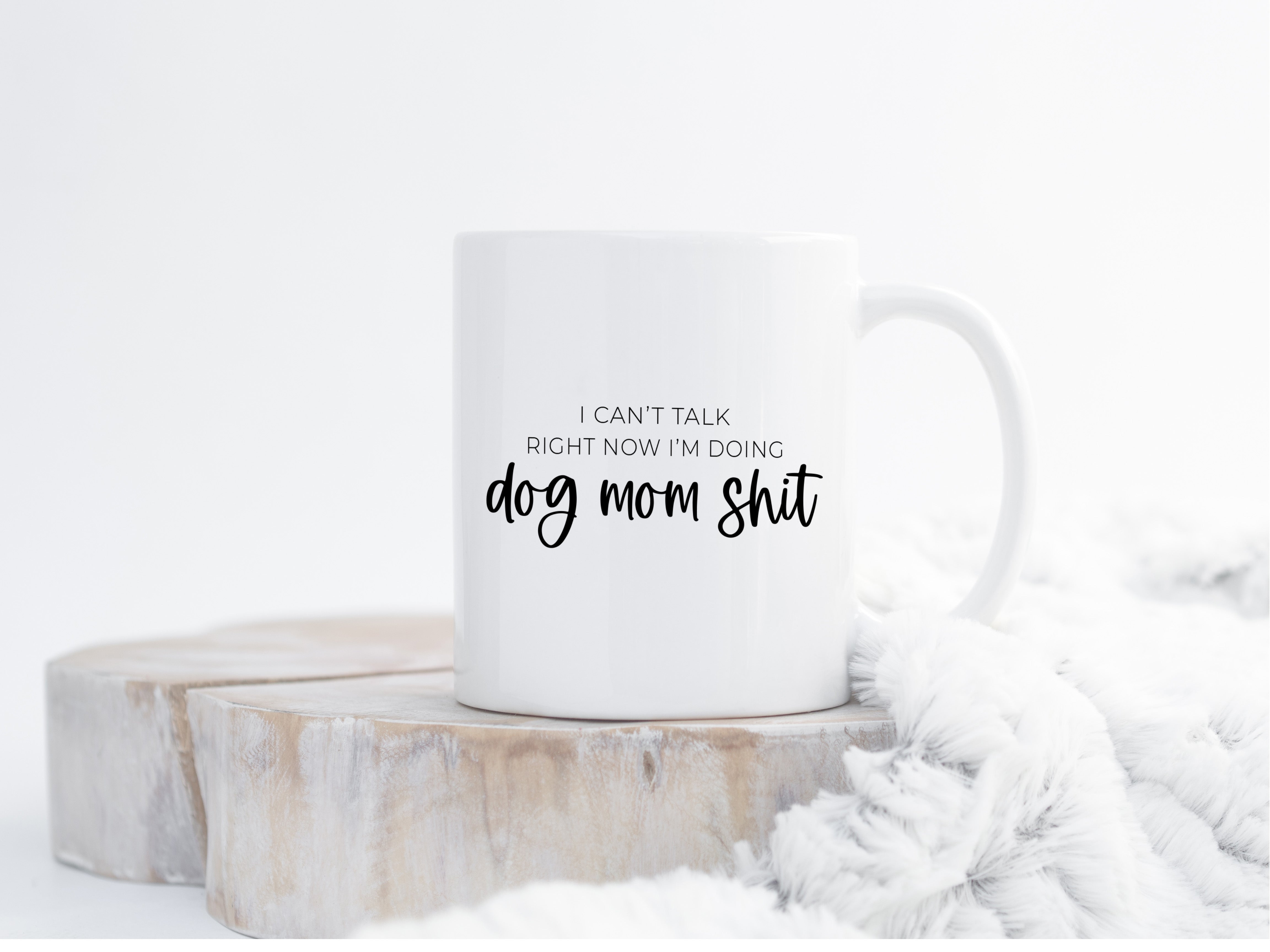 I can't talk right now, I'm doing dog mom shit mug Creativien product_type art-noise.myshopify.com i-cant-talk-right-now-im-doing-dog-mom-shit-mug