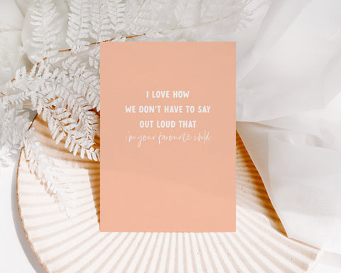 I'm your favourite Child