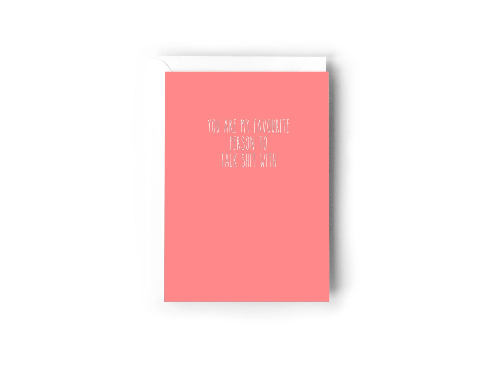 YOU ARE MY FAVOURITE PERSON TO TALK SHIT WITH Creativien product_type art-noise.myshopify.com you-are-my-favourite-person-to-talk-shit-with YOU ARE MY FAVOURITE PERSON TO TALK SHIT WITH Creativien  art-noise.myshopify.com you-are-my-favourite-person-to-talk-shit-with