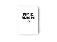 Happy First Fathers Day