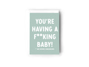You're having a f**king baby Creativien product_type art-noise.myshopify.com youre-having-a-f-king-baby You're having a f**king baby Creativien  art-noise.myshopify.com youre-having-a-f-king-baby