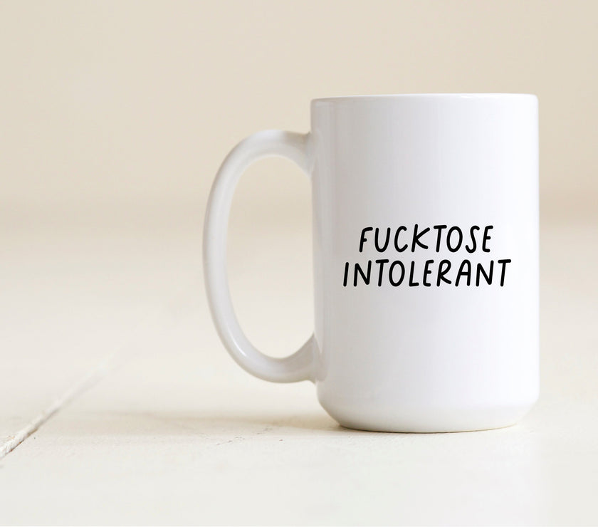 Fucktose intolerant mug