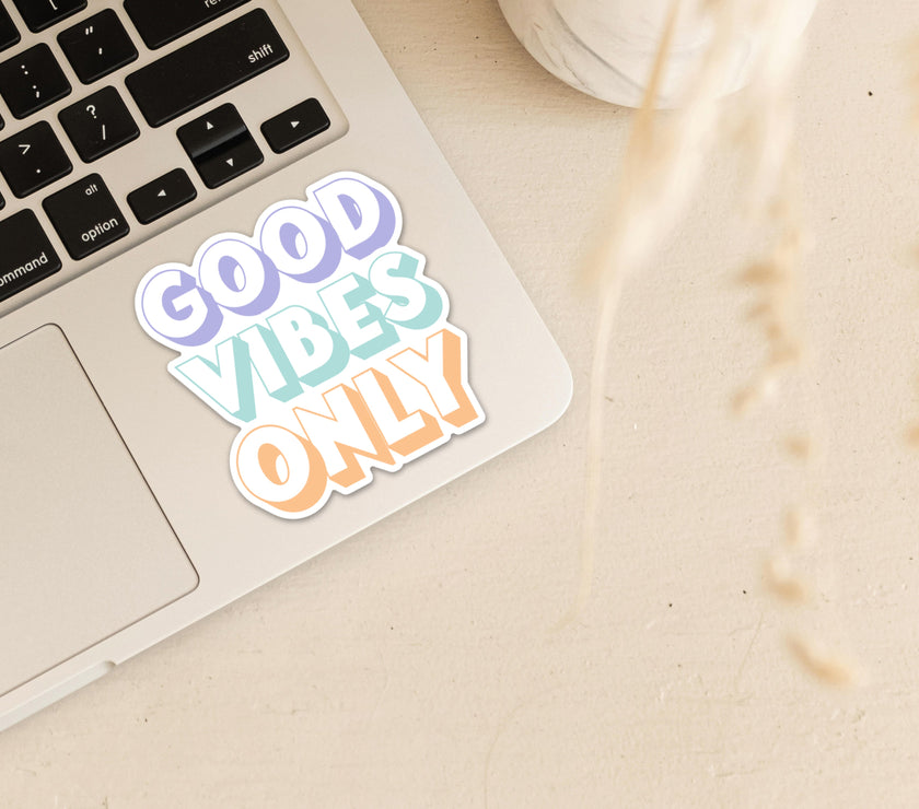 GOOD VIBES ONLY Vinyl Sticker