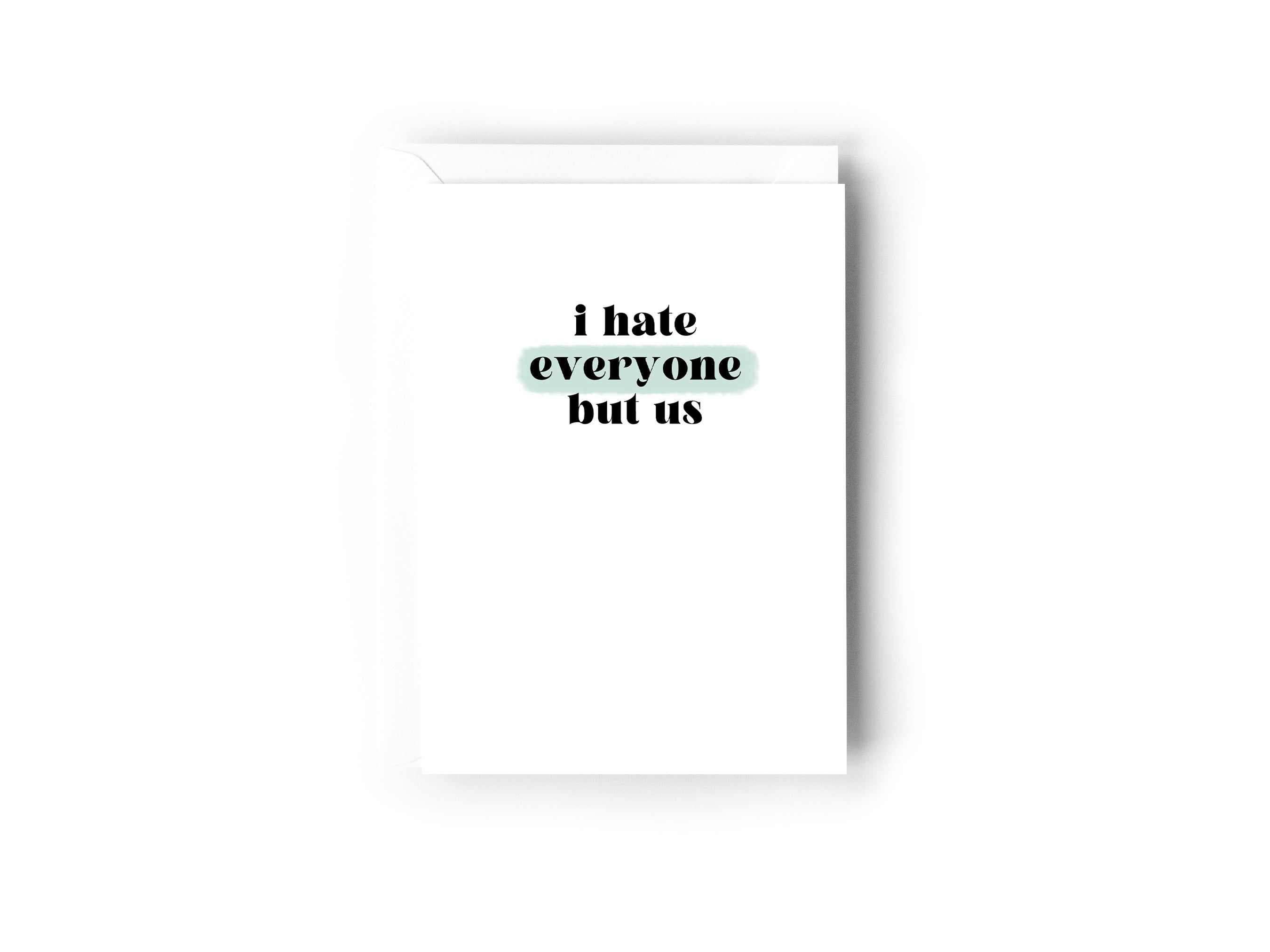I hate everyone but us Creativien product_type art-noise.myshopify.com i-hate-everyone-but-us