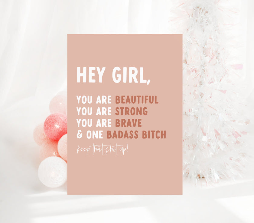 You are Beautiful, Strong, Brave