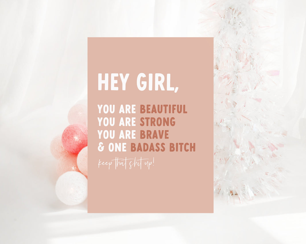 You are Beautiful, Strong, Brave