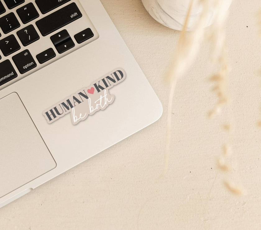 Human Kind, Be Both Vinyl Sticker