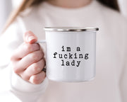 I'm a fucking lady mug Creativien product_type art-noise.myshopify.com im-a-fucking-lady-mug