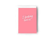 I fucking love us Card Creativien product_type art-noise.myshopify.com i-fucking-love-us-card I fucking love us Card Creativien  art-noise.myshopify.com i-fucking-love-us-card