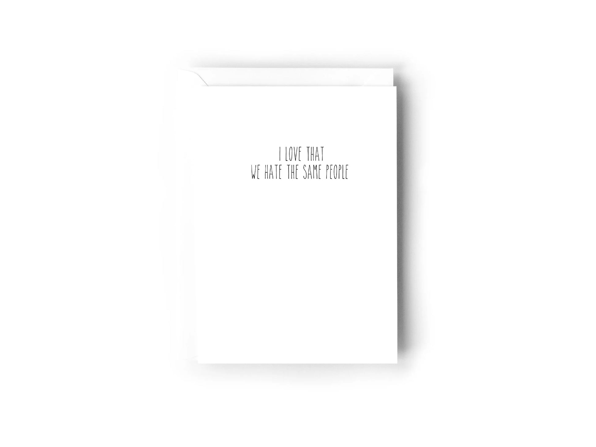 I LOVE THAT WE HATE THE SAME PEOPLE Creativien product_type art-noise.myshopify.com i-love-that-we-hate-the-same-people I LOVE THAT WE HATE THE SAME PEOPLE Creativien  art-noise.myshopify.com i-love-that-we-hate-the-same-people