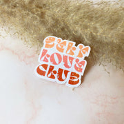  Self Love Club Sticker Cheeky Peach Designs Sticker art-noise.myshopify.com self-love-club-sticker