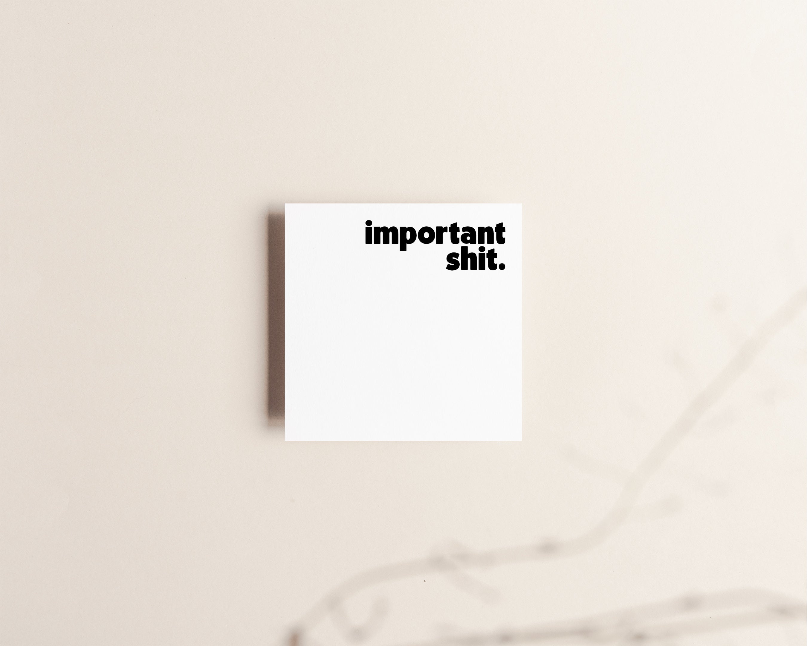 Important Shit Sticky Notes Creativien Paper Goods art-noise.myshopify.com important-shit-sticky-notes