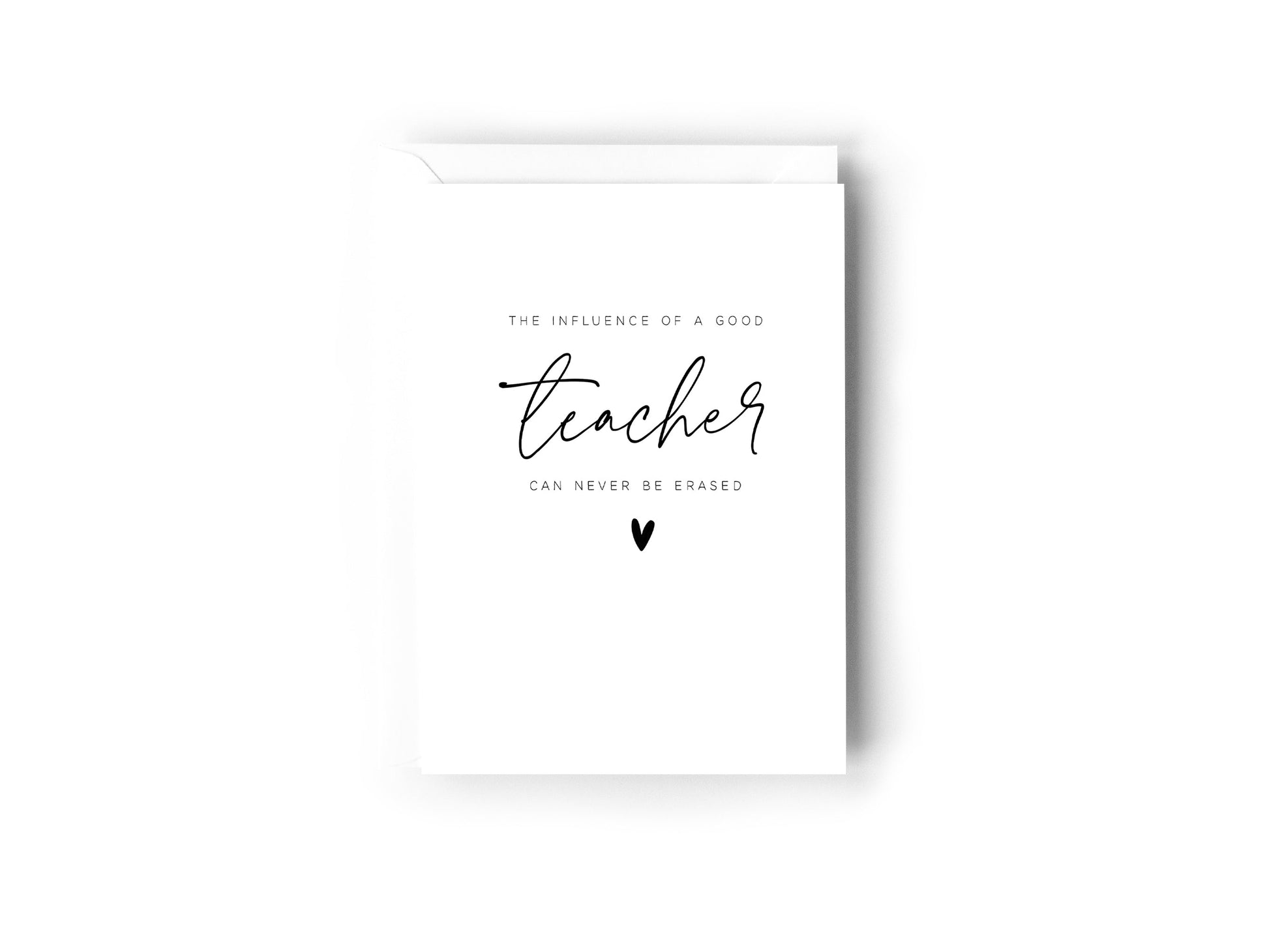 The influence of a good teacher can never be erased Creativien product_type art-noise.myshopify.com the-influence-of-a-good-teacher-can-never-be-erased