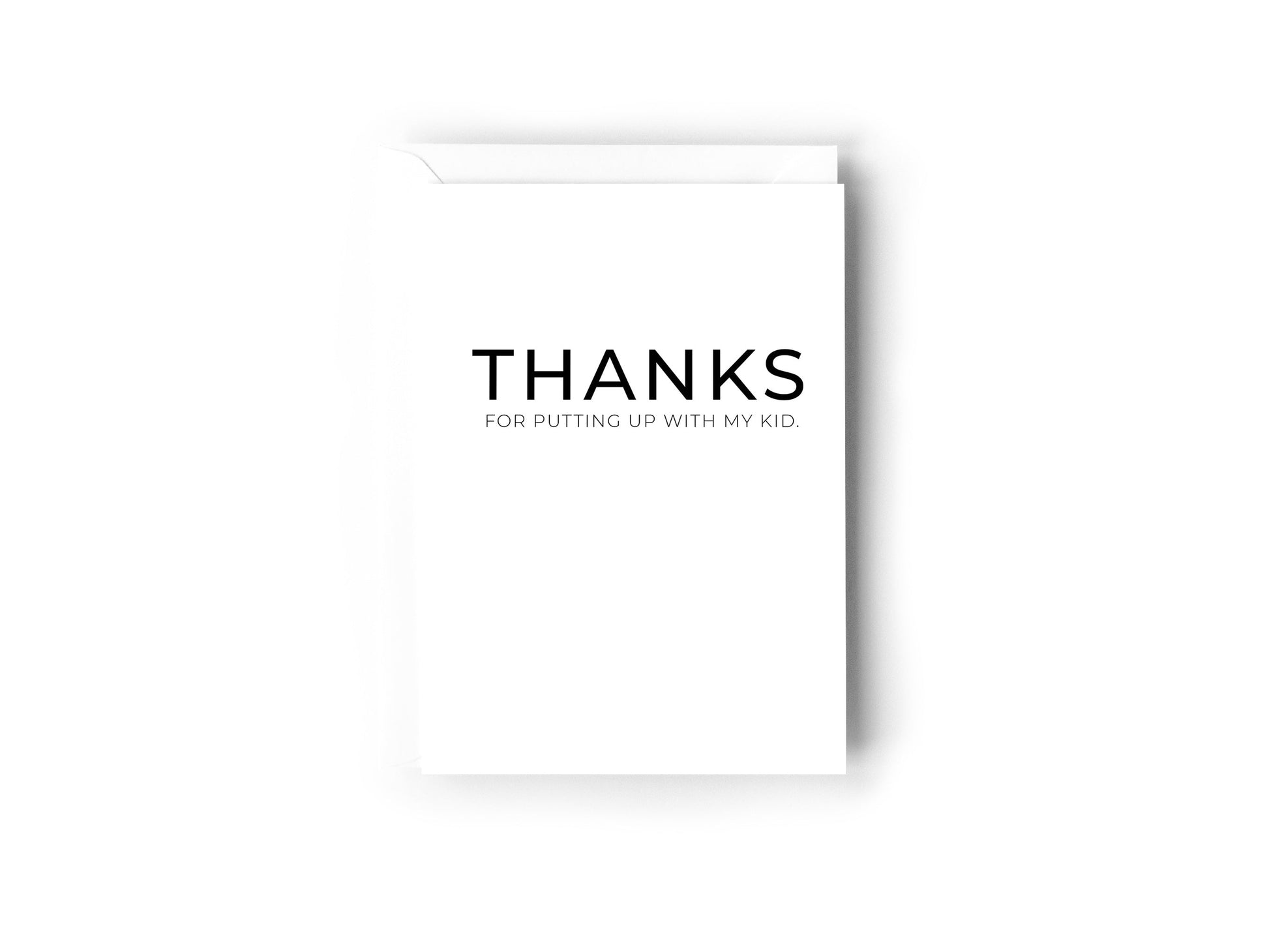 Thanks for putting up with my kid Creativien product_type art-noise.myshopify.com thanks-for-putting-up-with-my-kid