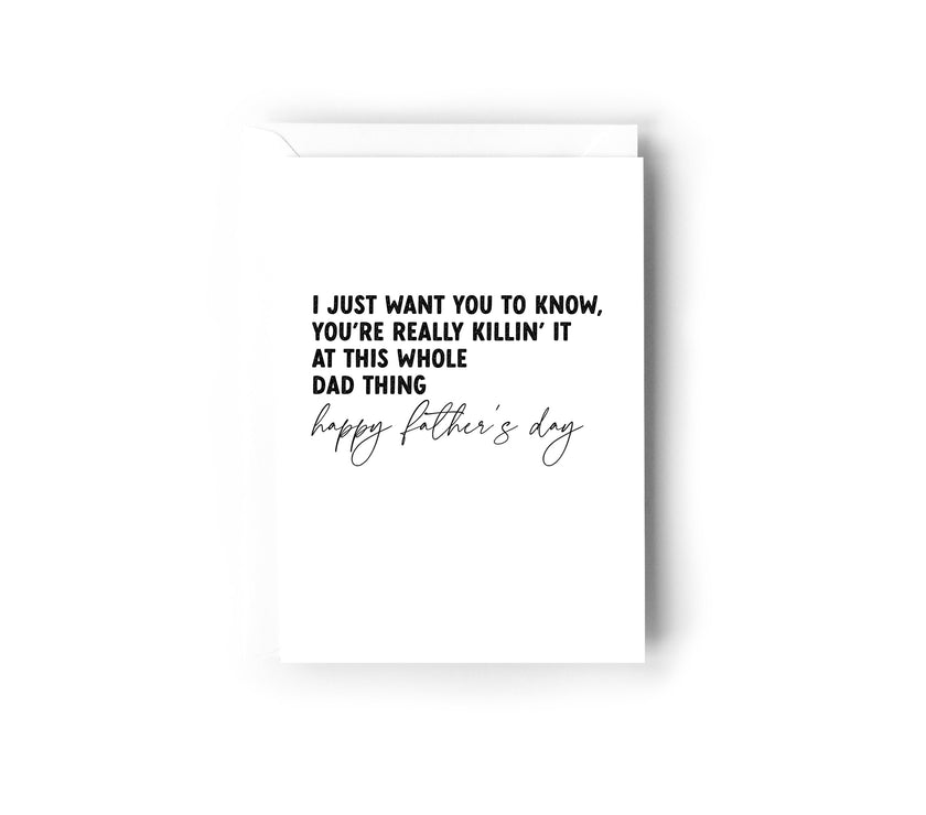 You’re killing’ it at this whole dad thing