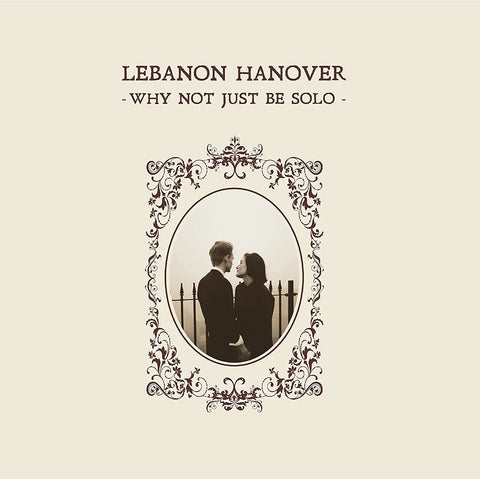 Lebanon Hanover – Why Not Just Be Solo (LP) - Art Noise Lebanon Hanover – Why Not Just Be Solo (LP) Art Noise Music Records art-noise.myshopify.com lebanon-hanover-why-not-just-be-solo-lp Lebanon Hanover – Why Not Just Be Solo (LP) Art Noise Music Records art-noise.myshopify.com lebanon-hanover-why-not-just-be-solo-lp
