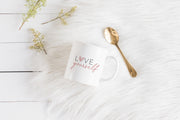 Love Yourself Mug