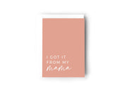 I got it from my MAMA Creativien product_type art-noise.myshopify.com i-got-it-from-my-mama I got it from my MAMA Creativien  art-noise.myshopify.com i-got-it-from-my-mama