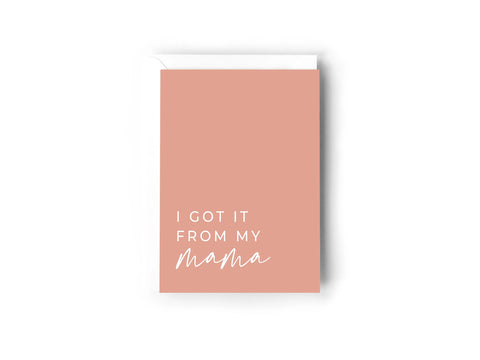 I got it from my MAMA Creativien product_type art-noise.myshopify.com i-got-it-from-my-mama I got it from my MAMA Creativien  art-noise.myshopify.com i-got-it-from-my-mama