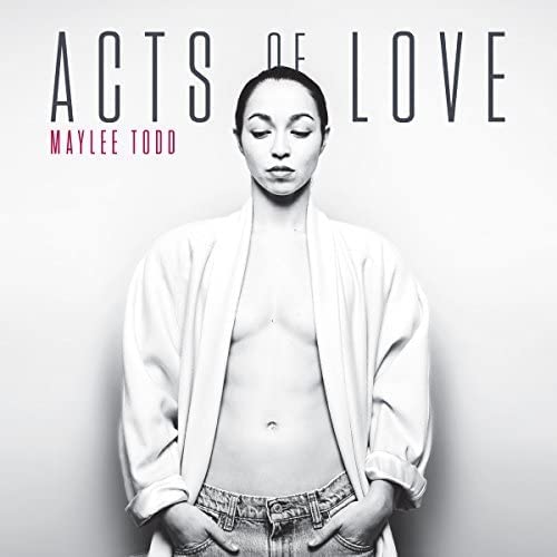 Maylee Todd - Acts of Love (LP) - Art Noise