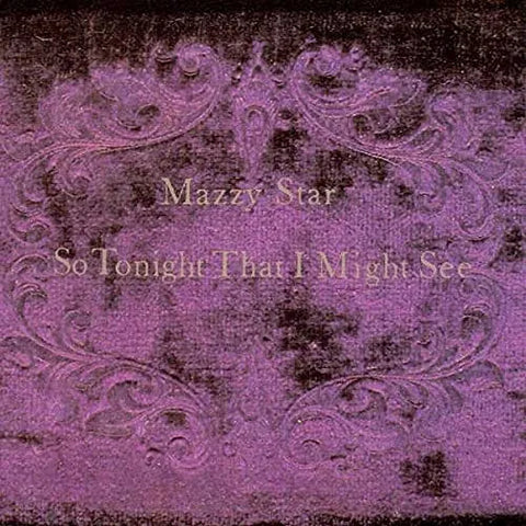 Mazzy Star – So Tonight That I Might See - Art Noise Mazzy Star – So Tonight That I Might See Art Noise Music Records art-noise.myshopify.com mazzy-star-so-tonight-that-i-might-see Mazzy Star – So Tonight That I Might See Art Noise Music Records art-noise.myshopify.com mazzy-star-so-tonight-that-i-might-see