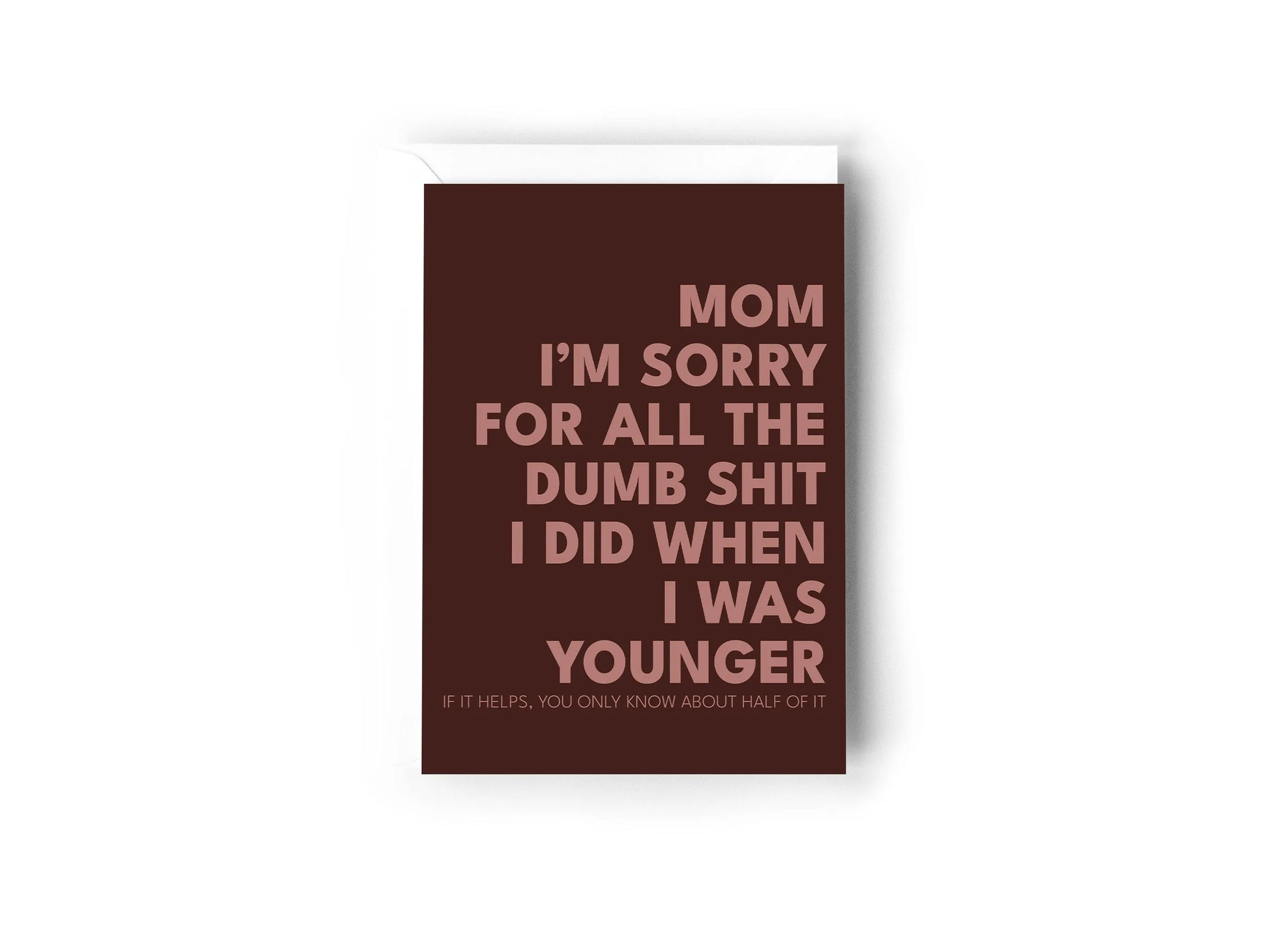Mom I'm sorry for all the dumb shit I did when I as younger card Creativien product_type art-noise.myshopify.com mom-im-sorry-for-all-the-dumb-shit-i-did-when-i-as-younger-card Mom I'm sorry for all the dumb shit I did when I as younger card Creativien  art-noise.myshopify.com mom-im-sorry-for-all-the-dumb-shit-i-did-when-i-as-younger-card