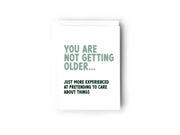 Not getting Older Card Creativien product_type art-noise.myshopify.com not-getting-older-card