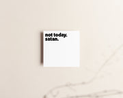 Not Today, Satan Sticky Notes Creativien Paper Goods art-noise.myshopify.com not-today-satan-sticky-notes