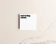 Not Today, Satan Sticky Notes Creativien Paper Goods art-noise.myshopify.com not-today-satan-sticky-notes Not Today, Satan Sticky Notes Creativien Paper Goods art-noise.myshopify.com not-today-satan-sticky-notes