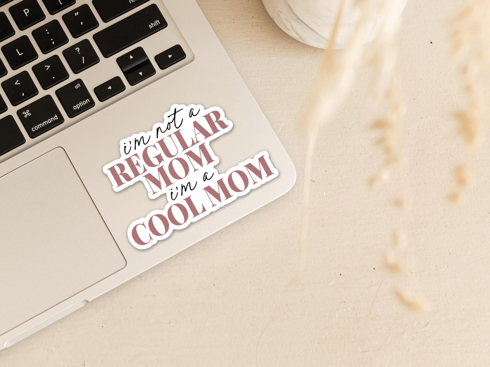 I'm not a regular mom, I'm a cool mom Vinyl Sticker Creativien Stickers art-noise.myshopify.com im-not-a-regular-mom-im-a-cool-mom-vinyl-sticker