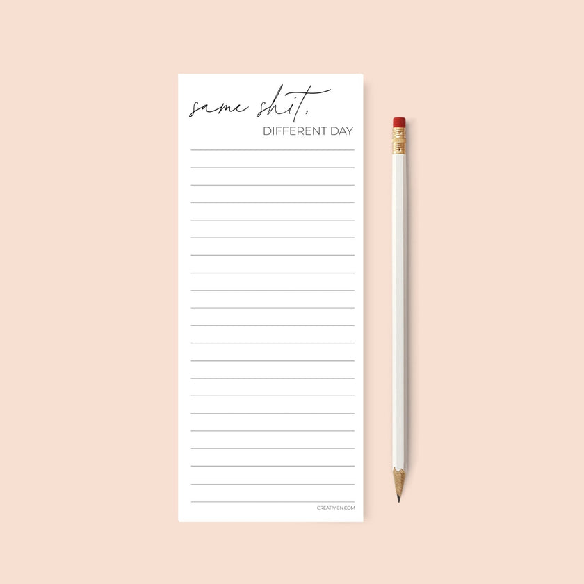 Same Shit Different Day Notepad