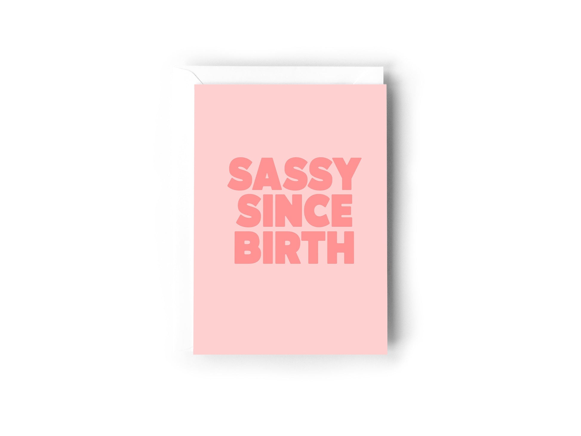 Sassy Since Birth Card Creativien product_type art-noise.myshopify.com sassy-since-birth-card