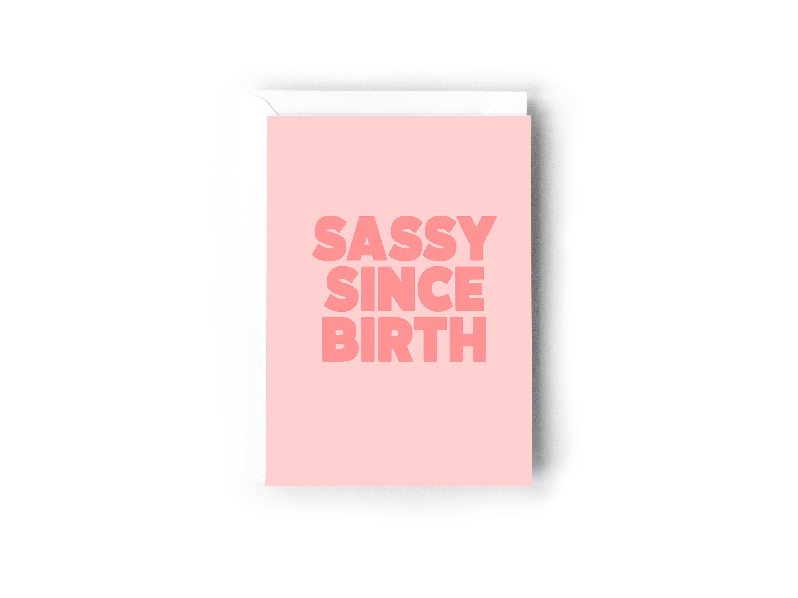 Sassy Since Birth Card Creativien product_type art-noise.myshopify.com sassy-since-birth-card