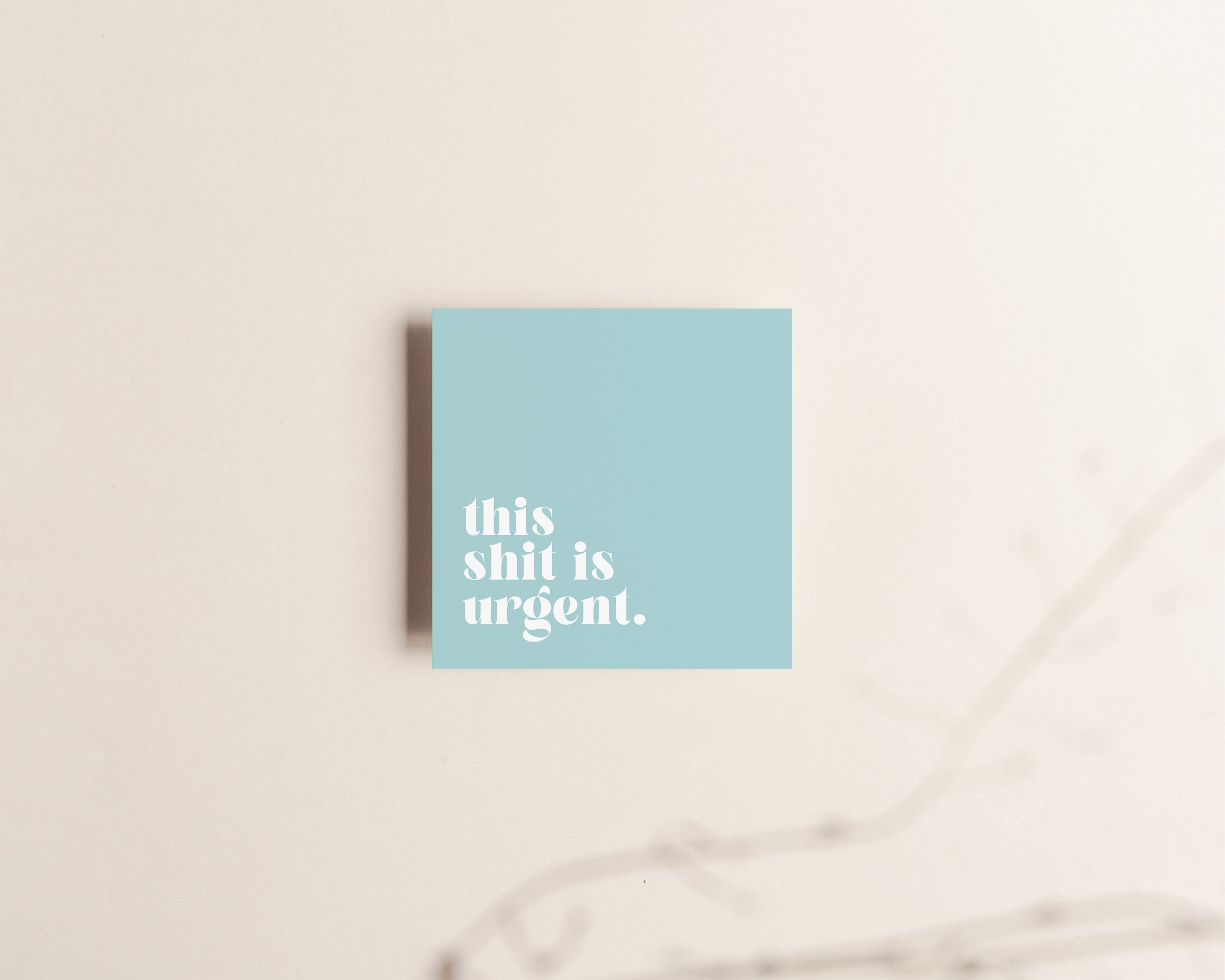 This shit is urgent Sticky Notes Creativien Paper Goods art-noise.myshopify.com this-shit-is-urgent-sticky-notes