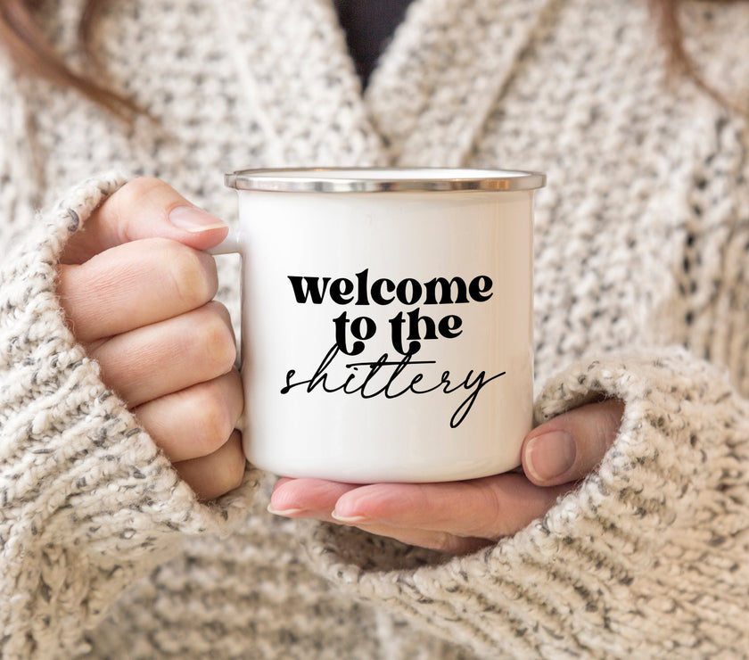 Welcome to the shittery mug