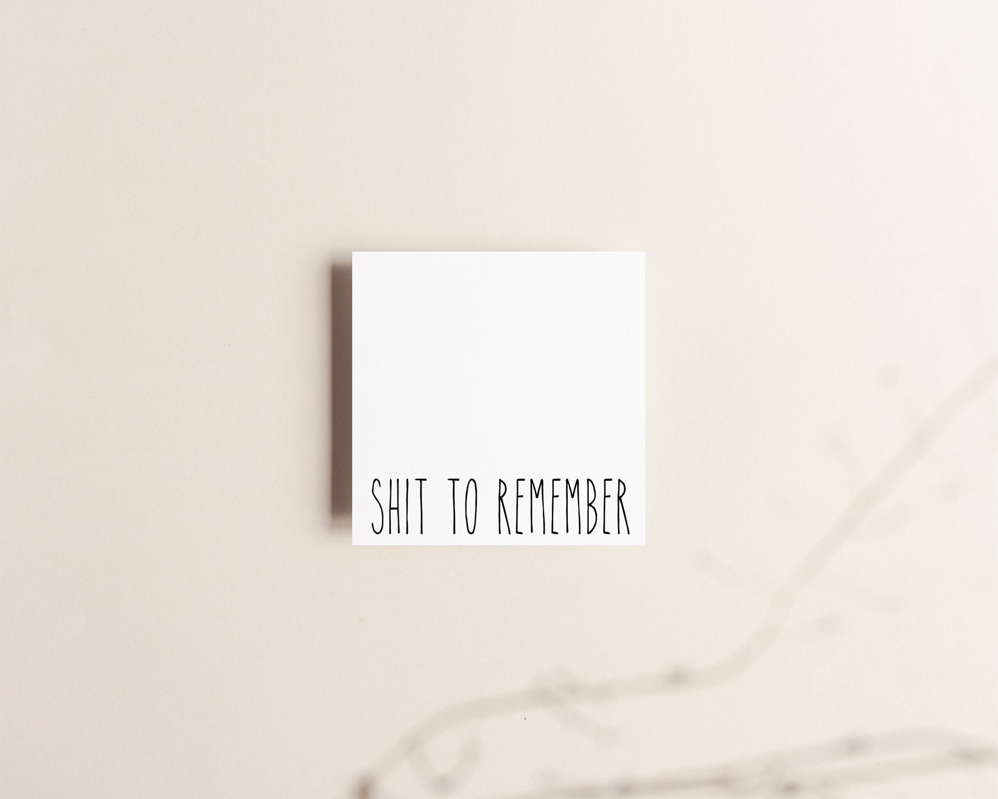 Shit to Remember Sticky Notes Creativien Paper Goods art-noise.myshopify.com shit-to-remember-sticky-notes
