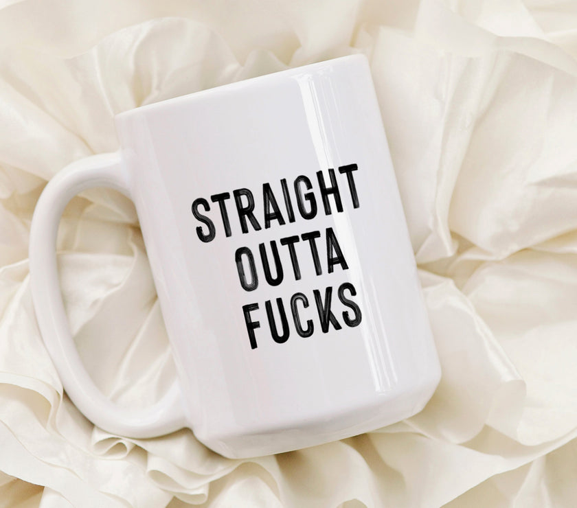 Straight Outta Fucks