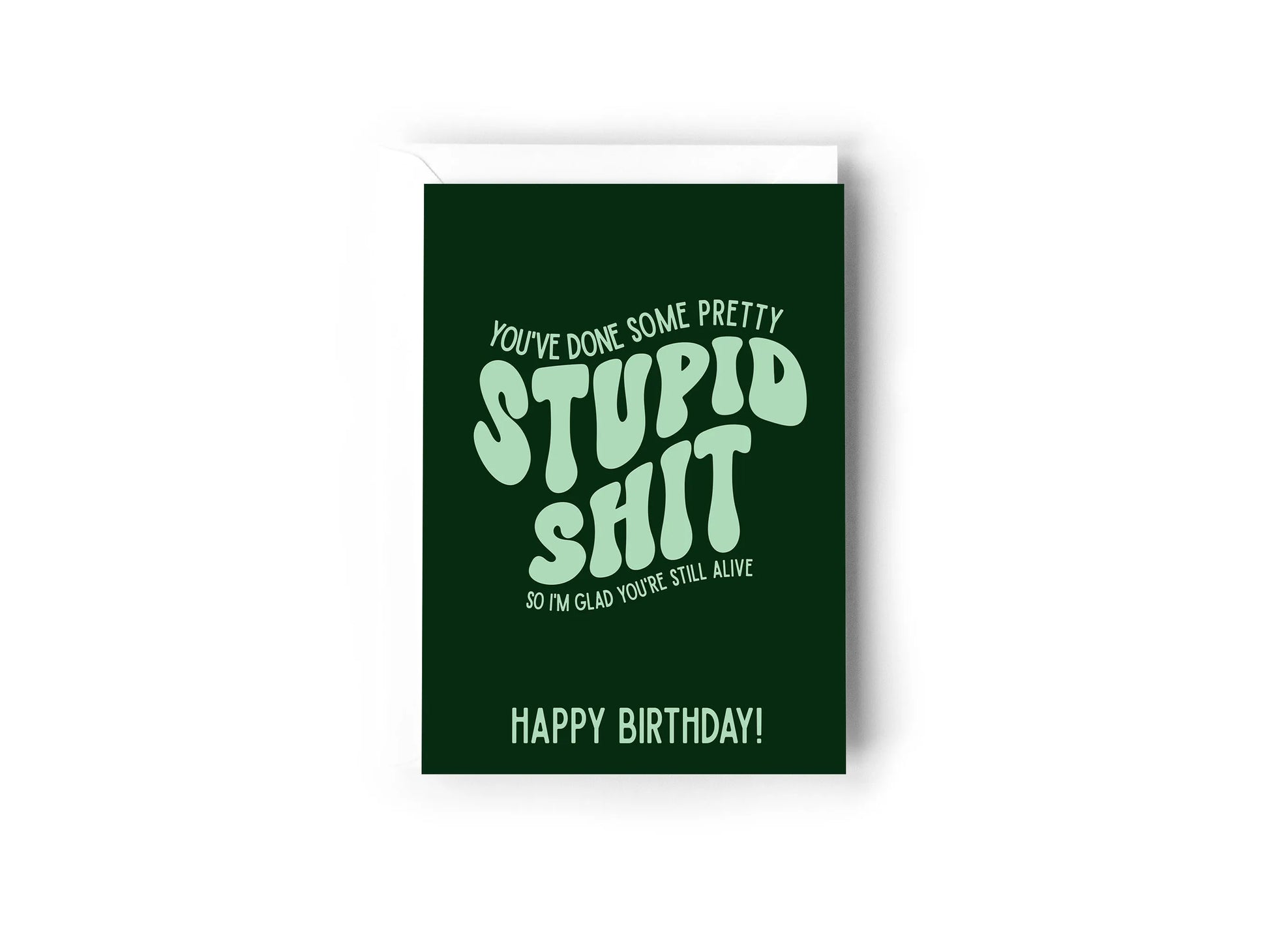 You've done some pretty stupid shit so I'm glad you're still alive card Creativien product_type art-noise.myshopify.com youve-done-some-pretty-stupid-shit-so-im-glad-youre-still-alive-card You've done some pretty stupid shit so I'm glad you're still alive card Creativien  art-noise.myshopify.com youve-done-some-pretty-stupid-shit-so-im-glad-youre-still-alive-card