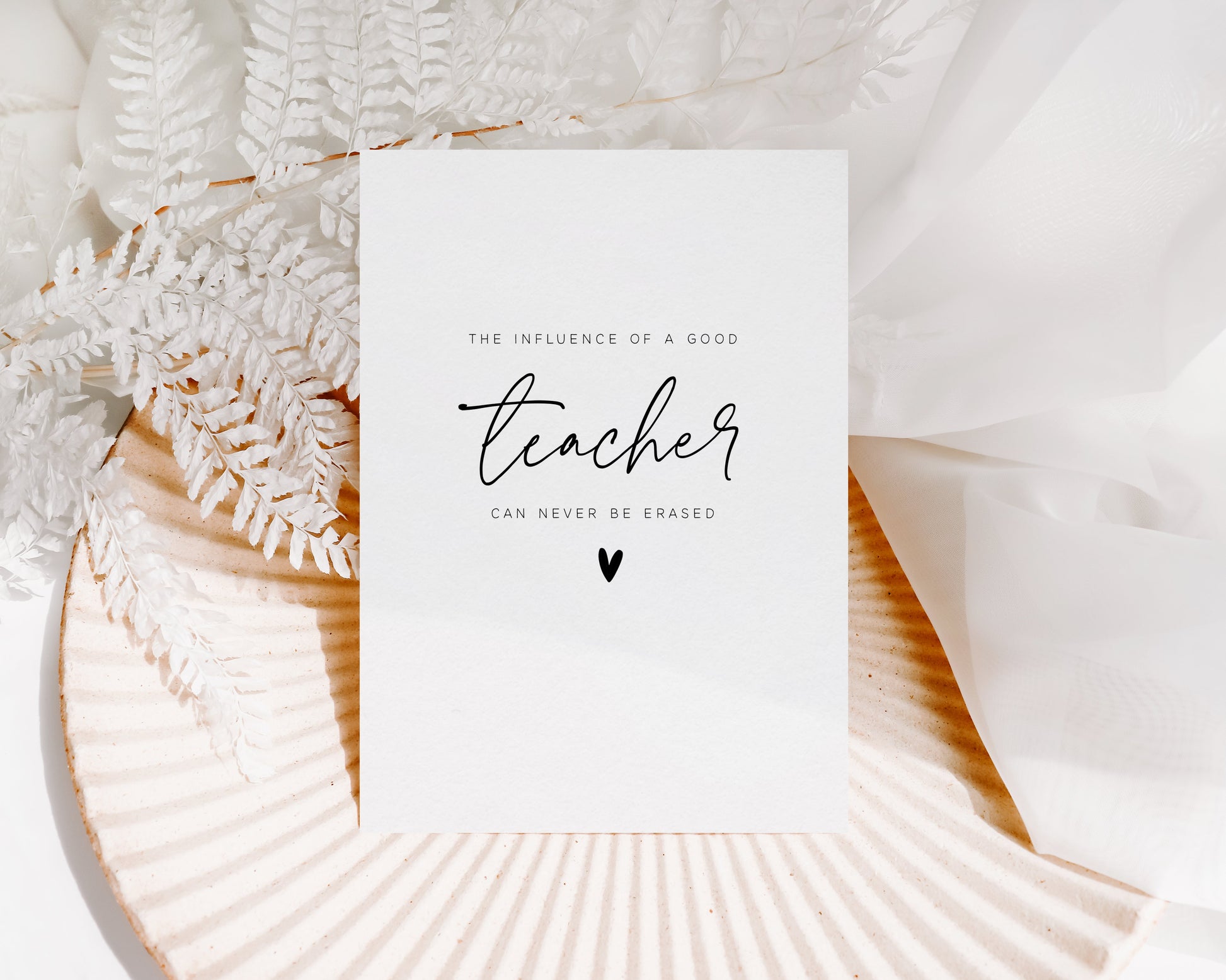 The influence of a good teacher can never be erased Creativien product_type art-noise.myshopify.com the-influence-of-a-good-teacher-can-never-be-erased