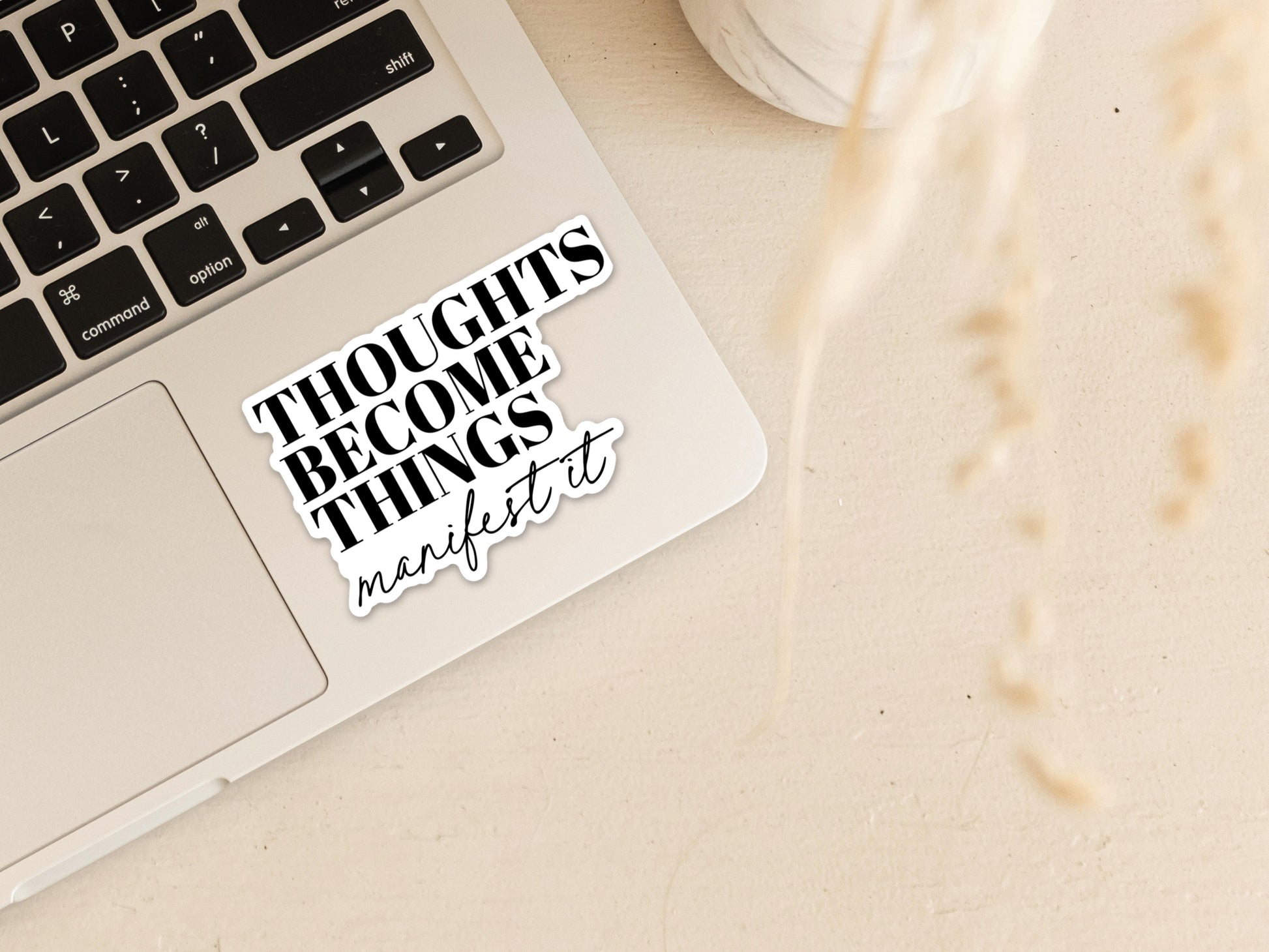 Thoughts become things manifest it Vinyl Sticker Creativien Stickers art-noise.myshopify.com thoughts-become-things-manifest-it-vinyl-sticker-1