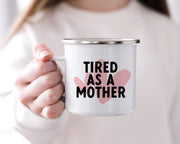 tired as a mother mug Creativien product_type art-noise.myshopify.com tired-as-a-mother-mug-1 tired as a mother mug Creativien  art-noise.myshopify.com tired-as-a-mother-mug-1