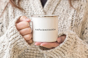 unfuckwithable mug