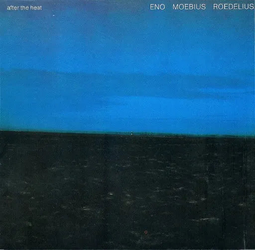 Eno, Moebius, Roedelius - After the Heat (LP) - Art Noise Eno, Moebius, Roedelius - After the Heat (LP) Art Noise Music Records art-noise.myshopify.com eno-moebius-roedelius-after-the-heat-lp Eno, Moebius, Roedelius - After the Heat (LP) Art Noise Music Records art-noise.myshopify.com eno-moebius-roedelius-after-the-heat-lp