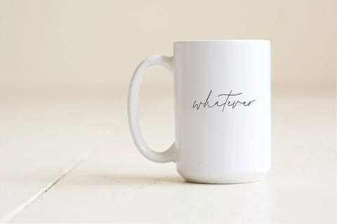 Whatever Mug Creativien product_type art-noise.myshopify.com whatever-mug Whatever Mug Creativien  art-noise.myshopify.com whatever-mug