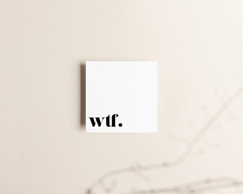 WTF Sticky Notes Creativien Paper Goods art-noise.myshopify.com wtf-sticky-notes WTF Sticky Notes Creativien Paper Goods art-noise.myshopify.com wtf-sticky-notes