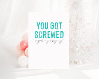 You got screwed, congrats on your pregnancy!