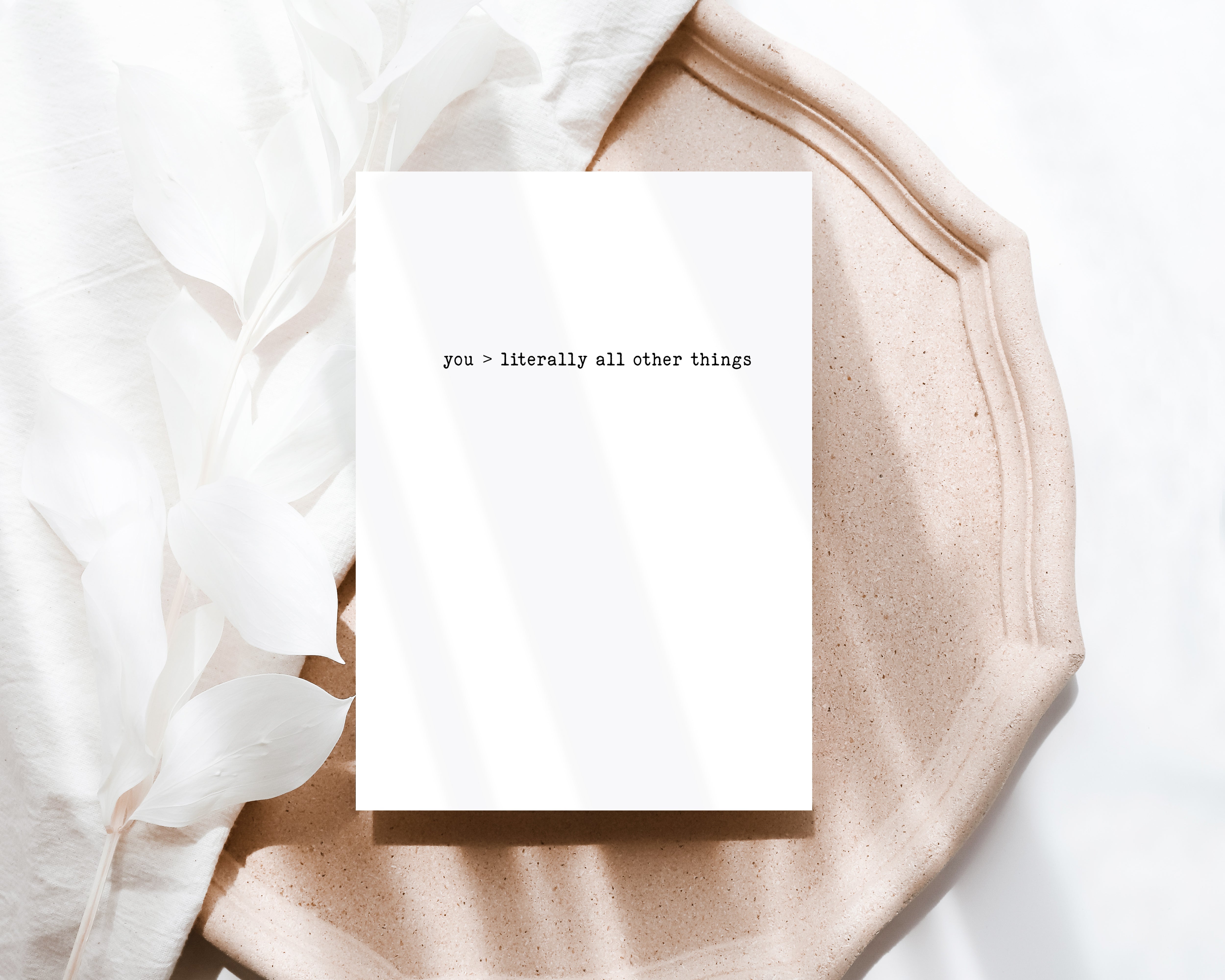 You > literally all other things