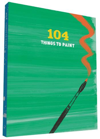 104 Things to Paint - Art Noise