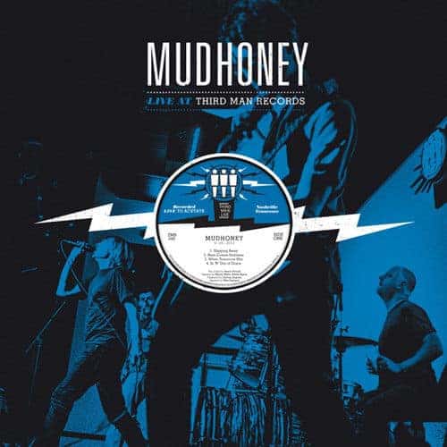 Mudhoney - Live at Third Man 9-26-13 - LP - TMR246 - Art Noise